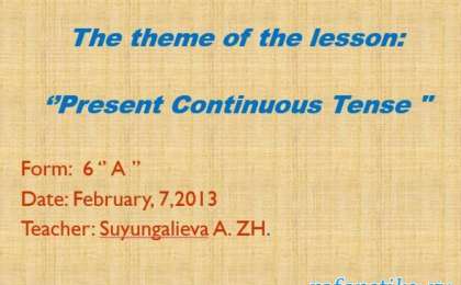 Present Continuous Tense слайд,презентация - Шет тілі - Презентация на казахском языке - Қазақша презентация