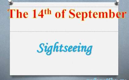 Sightseeing слайд,презентация - Шет тілі - Презентация на казахском языке - Қазақша презентация