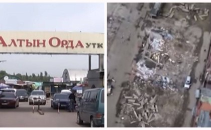 Алматыдағы "Алтын Орда" базары бұзылып жатыр - Қазақстан жаңалықтары