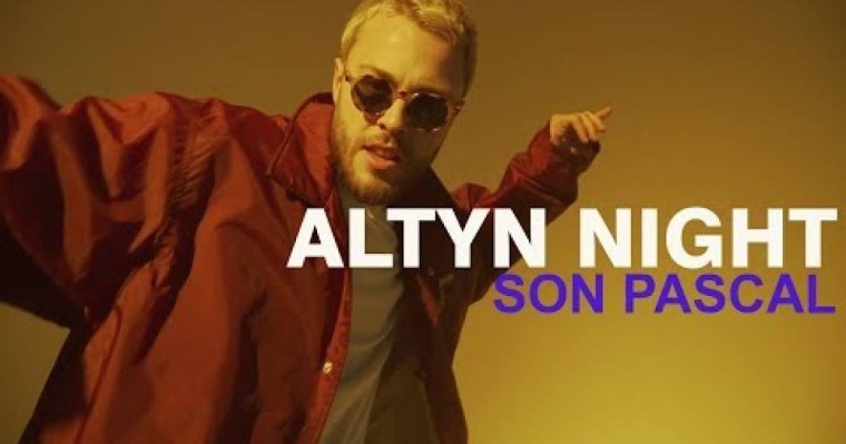 Son Pascal - Altyn Night