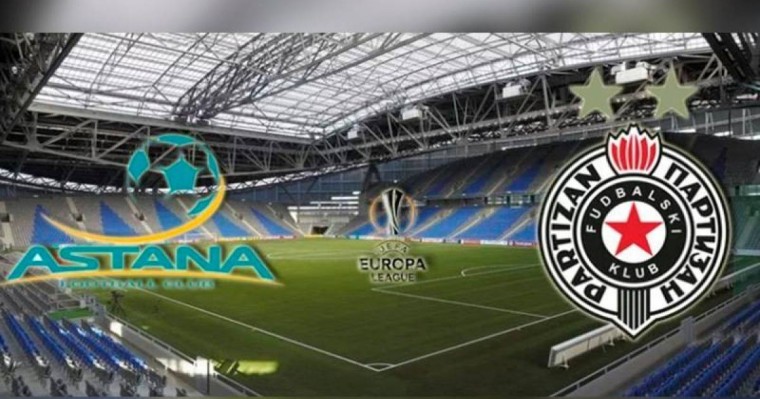 欧联杯：阿斯塔纳球队今晚将主场迎战游击队